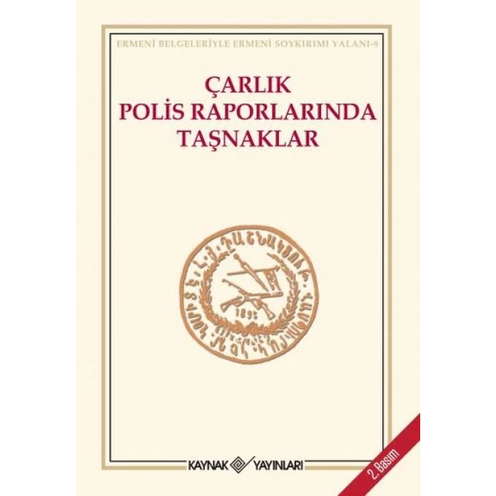 Çarlık Polis Raporlarında Taşnaklar