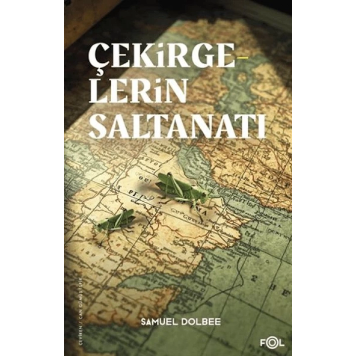 Çekirgelerin Saltanatı