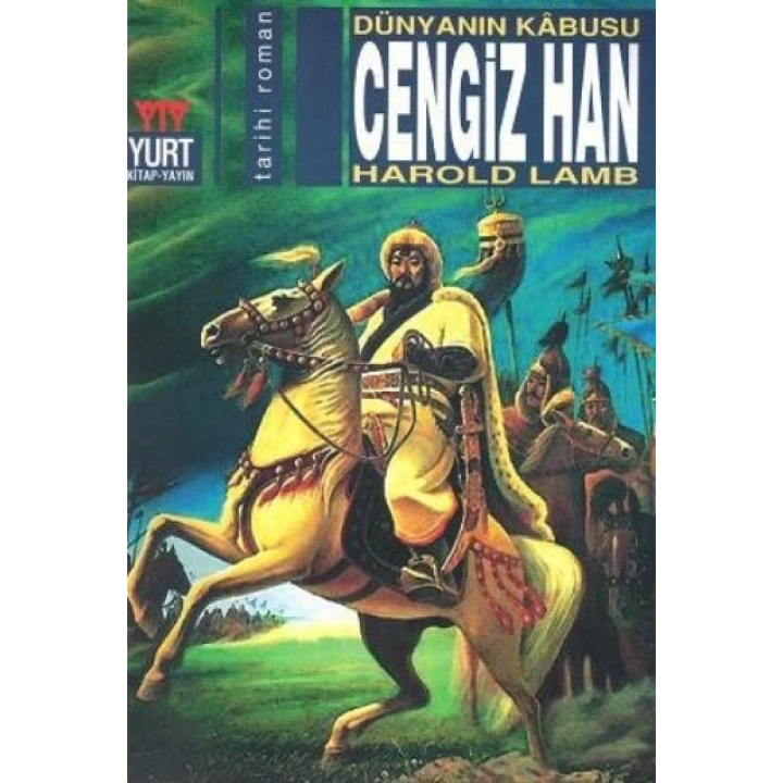 Cengiz Han Dünyanın Kabusu
