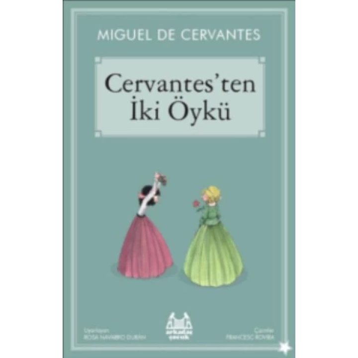 Cervantesten İki Öykü