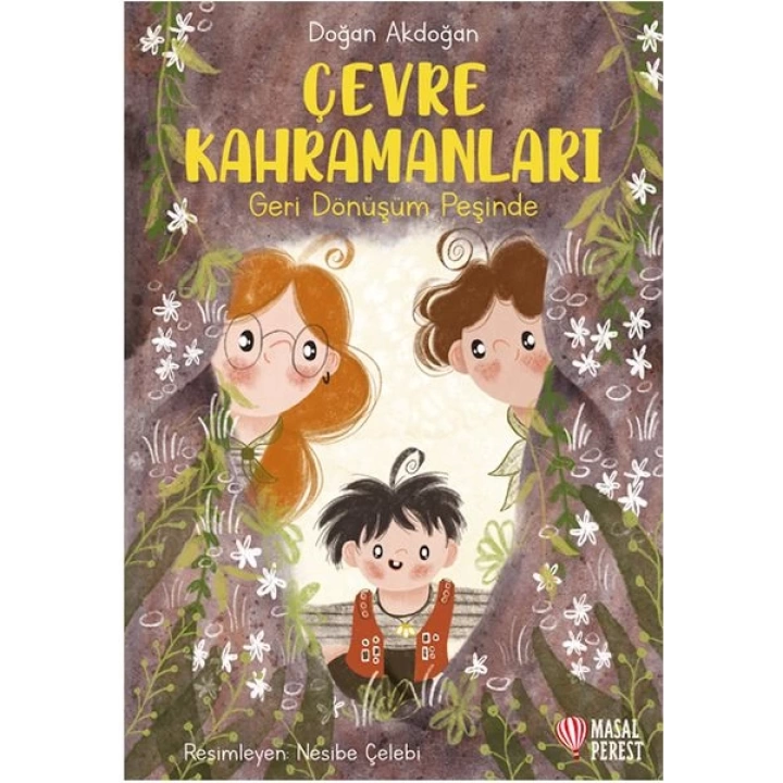 Çevre Kahramanları Geri Dönüşüm Peşinde