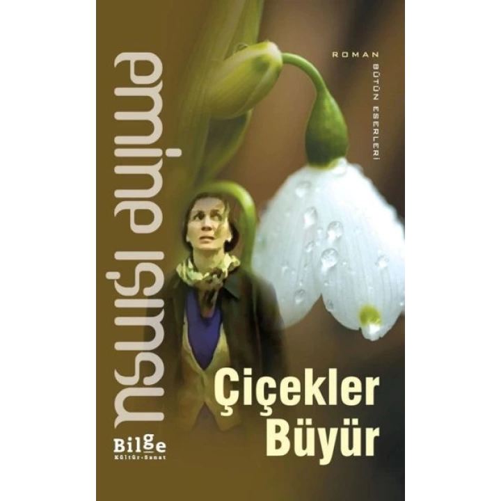 Çiçekler Büyür