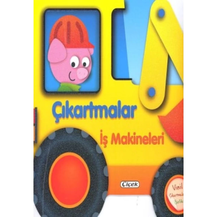 Çıkartmalarla Taşıtları Tasarla - İş Makineleri