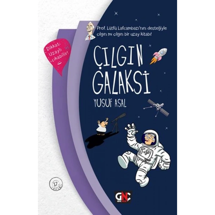 Çılgın Galaksi (Ciltli)