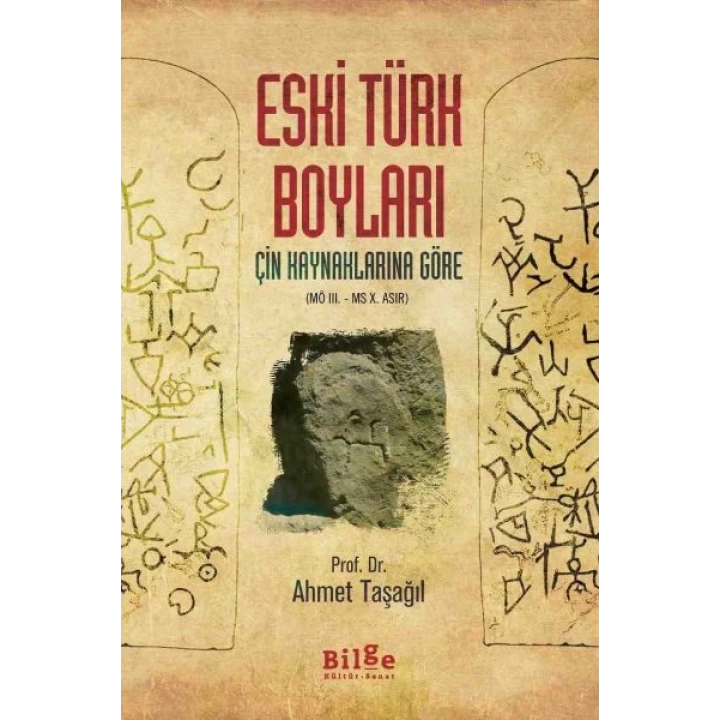 Çin Kaynaklarına Göre Eski Türk Boyları