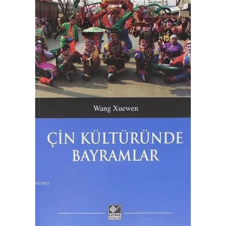 Çin Kültüründe Bayramlar