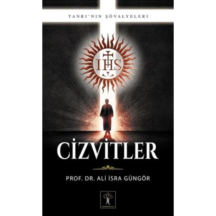 Cizvitler - Tanrının Şövalyeleri
