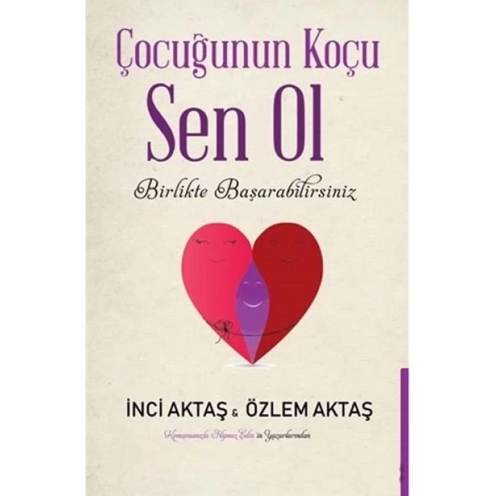 Çocuğunun Koçu Sen Ol