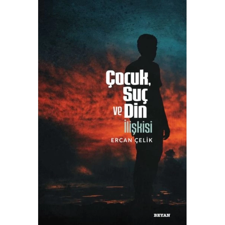 Çocuk, Suç ve Din İlişkisi