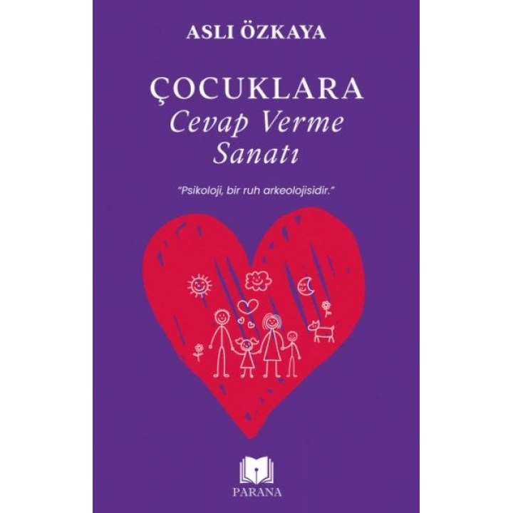 Çocuklara Cevap Verme Sanatı