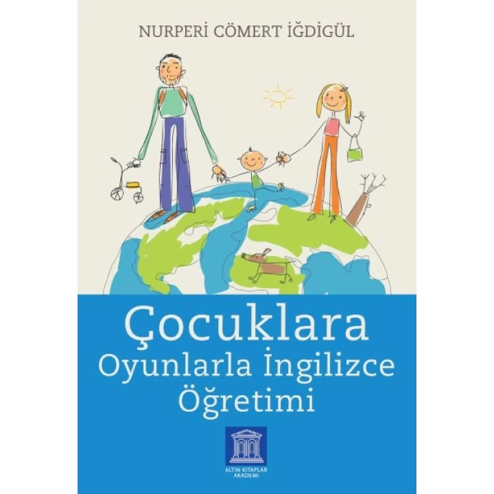 Çocuklara Oyunlarla İngilizce Öğretimi