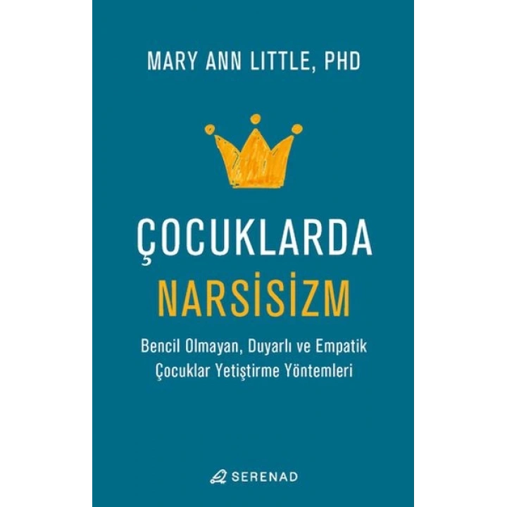 Çocuklarda Narsisizm