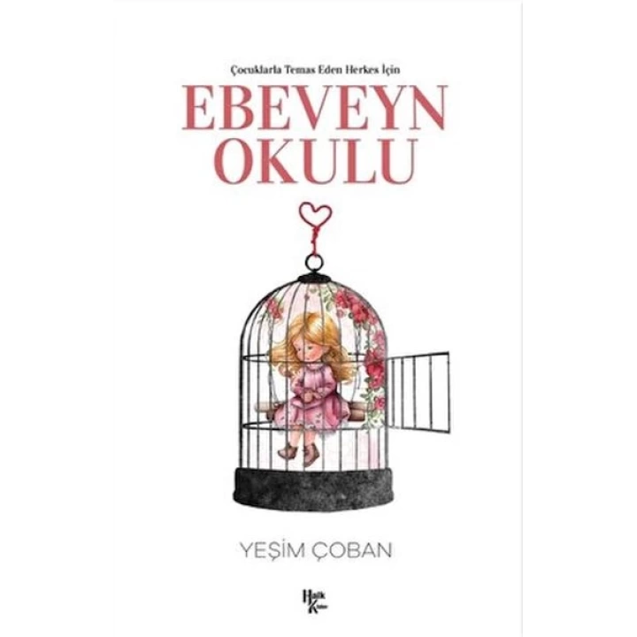Çocuklarla Temas Eden Herkes İçin Ebeveyn Okulu