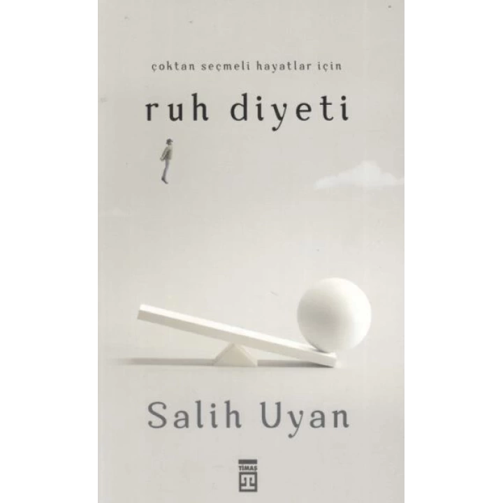 Çoktan Seçmeli Hayatlar İçin Ruh Diyeti
