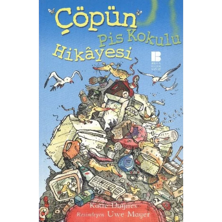 Çöpün Pis Kokulu Hikayesi