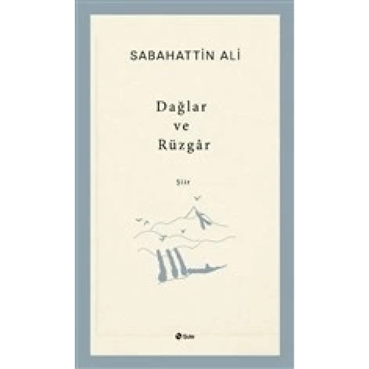 Dağlar ve Rüzgar