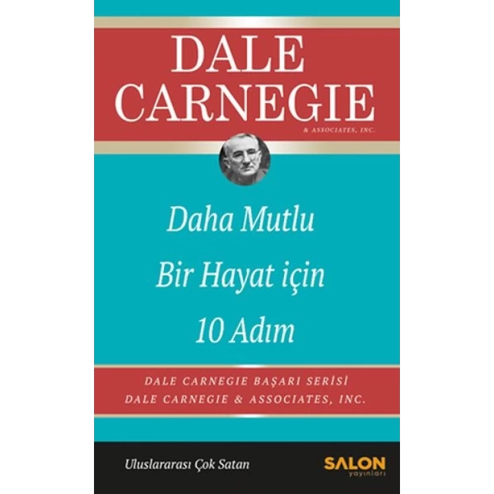 Daha Mutlu Bir Hayat İçin 10 Adım