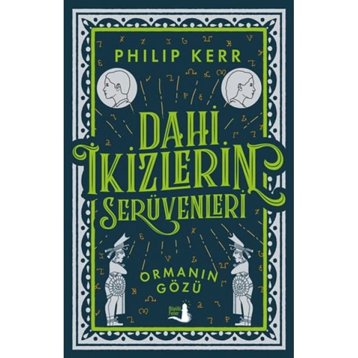 Dahi İkizlerin Serüvenleri - Ormanın Gözü