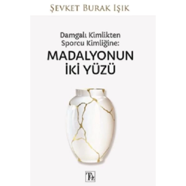 Damgalı Kimlikten Sporcu Kimliğine: Madalyonun İki Yüzü