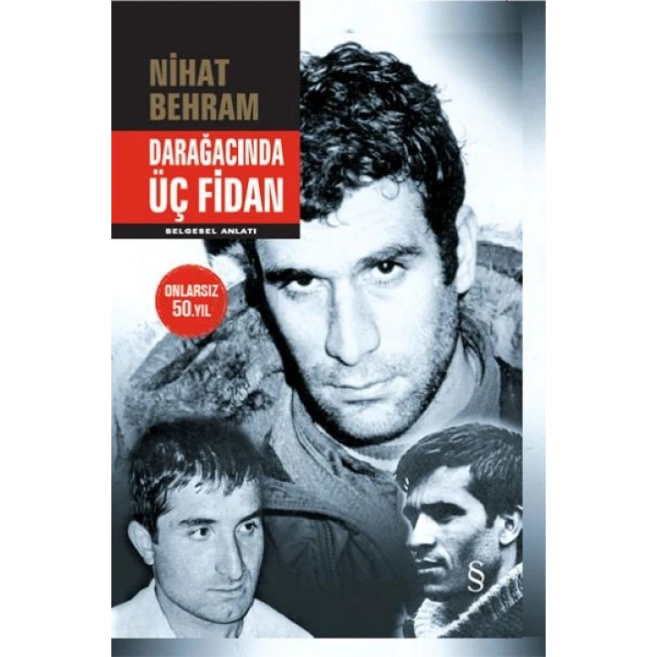 Darağacında Üç Fidan (Ciltli)