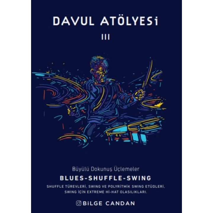 Davul Atölyesi 3 - Büyülü Dokunuş Üçlemeler