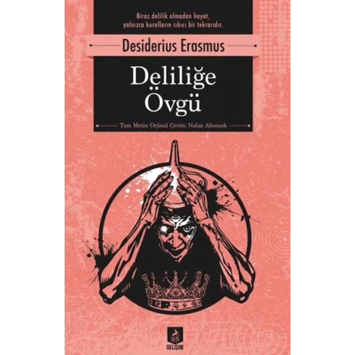 Deliliğe Övgü