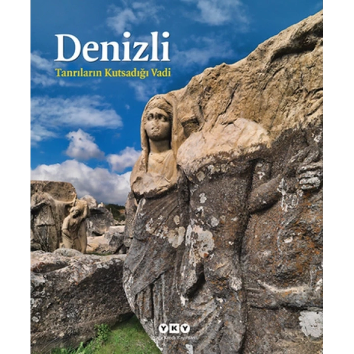 Denizli -Tanrıların Kutsadığı Vadi