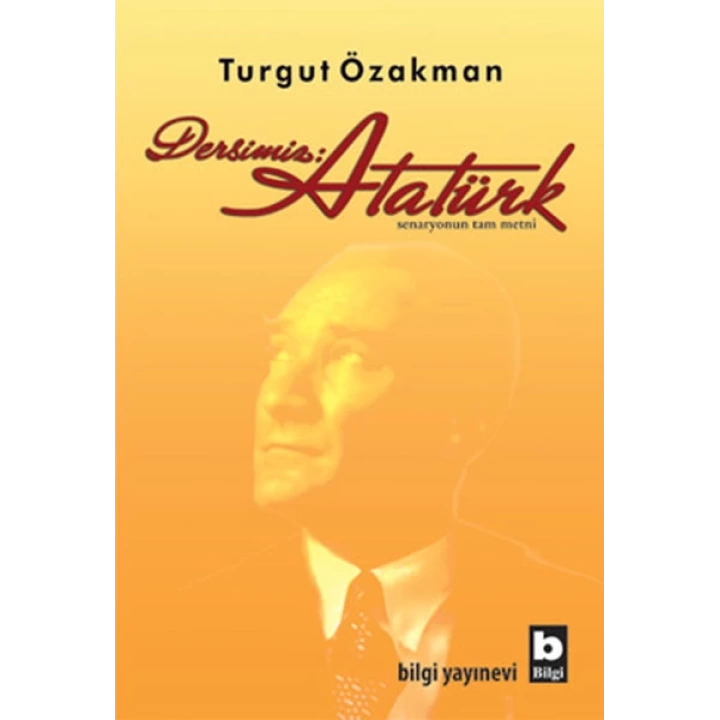 Dersimiz: Atatürk
