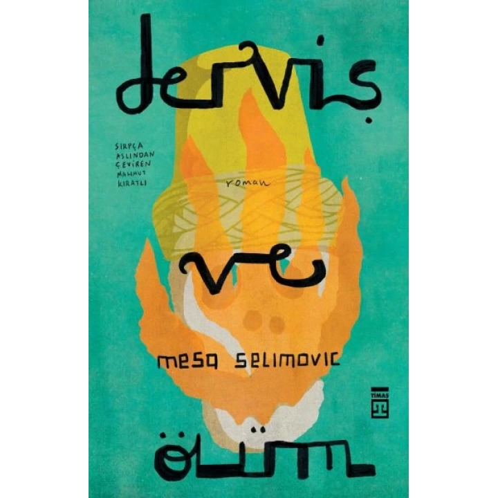 Derviş ve Ölüm