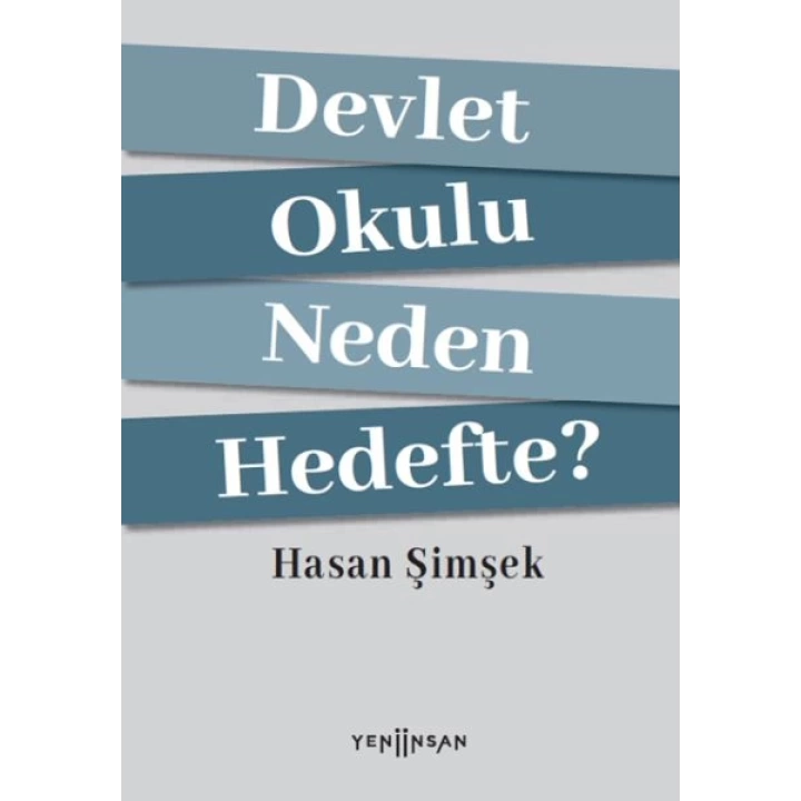 Devlet Okulu Neden Hedefte?
