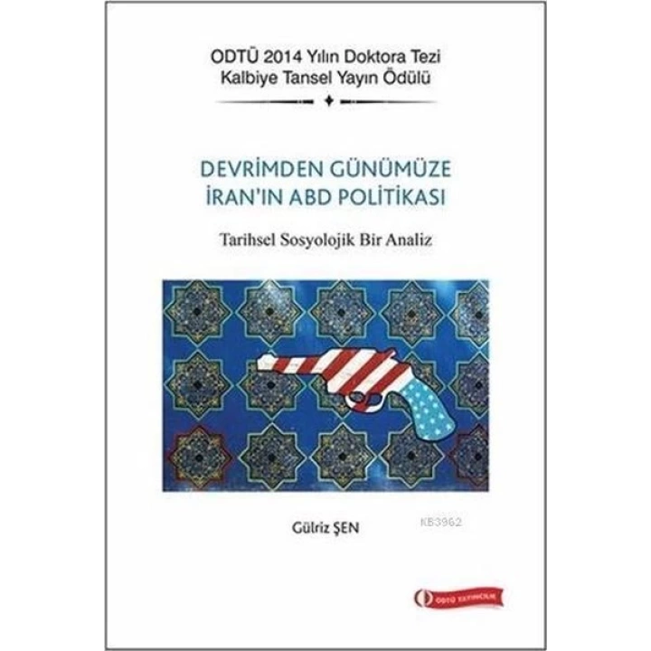 Devrimden Günümüze İranın ABD Politikası