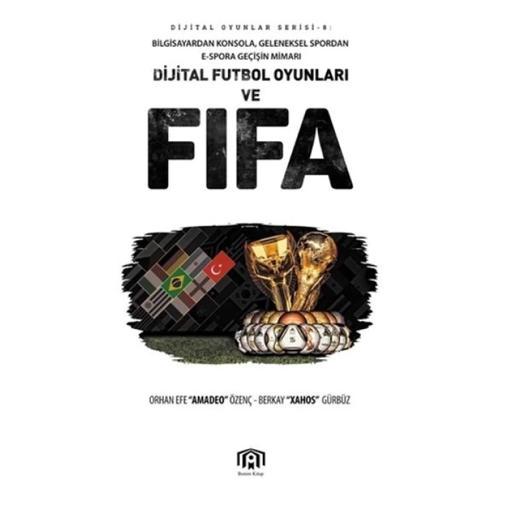 Dijital Futbol Oyunları ve FIFA