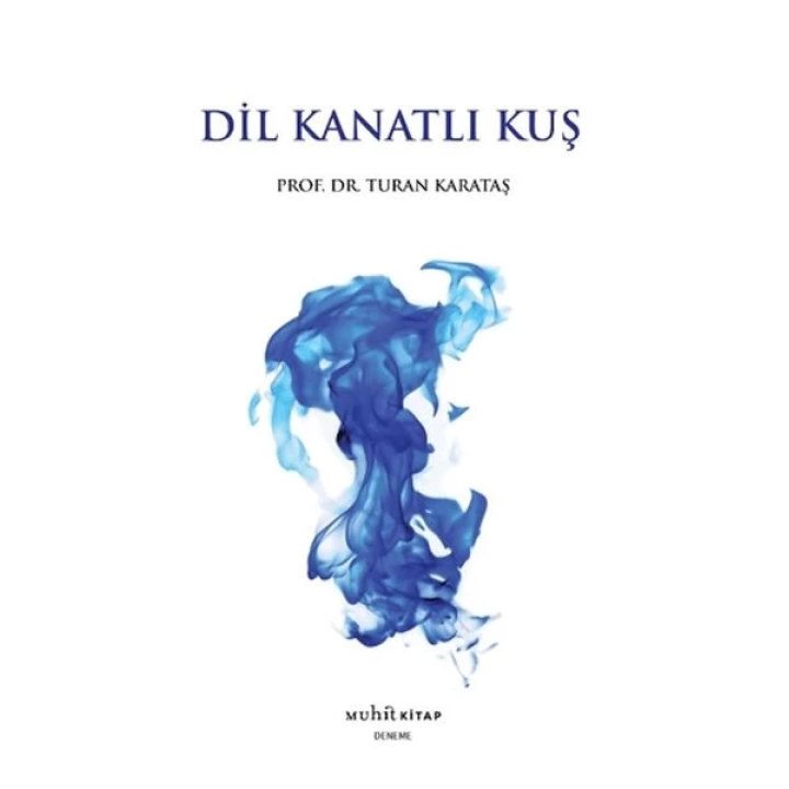 Dil Kanatlı Kuş