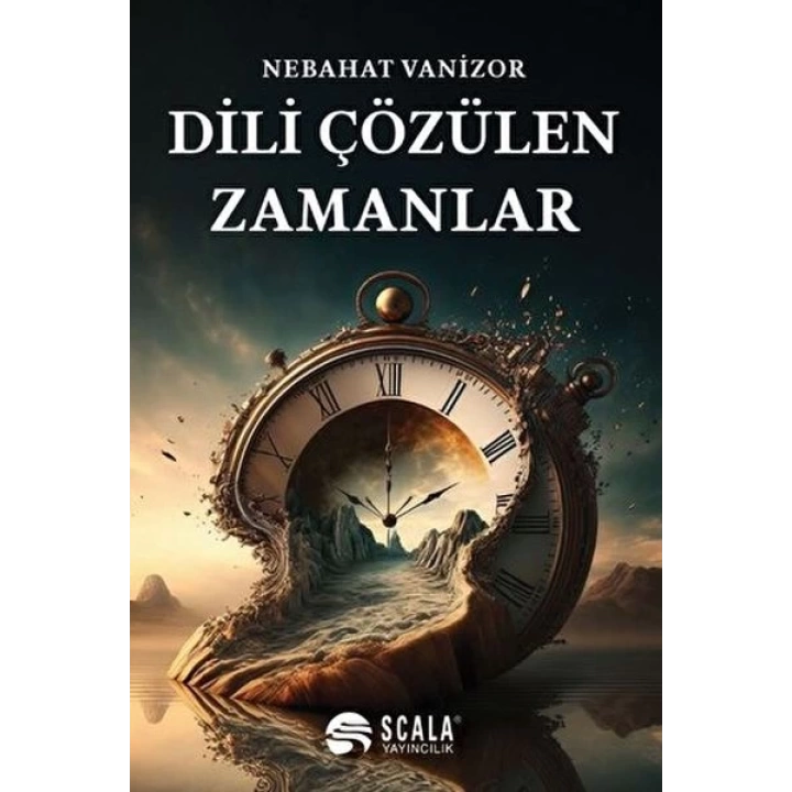 Dili Çözülen Zamanlar