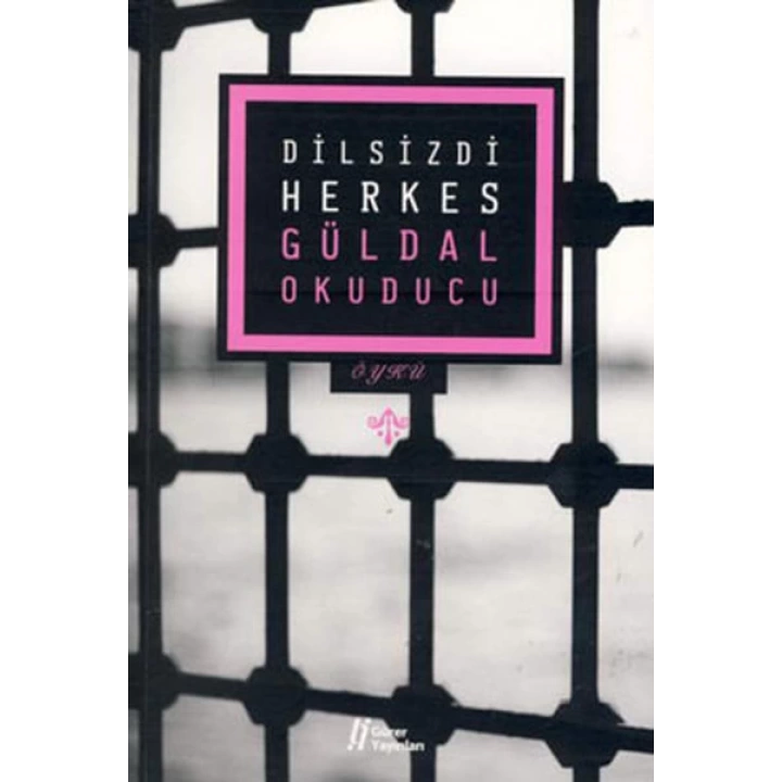 Dilsizdi Herkes