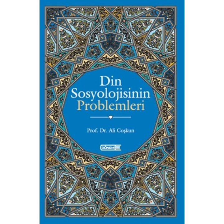 Din Sosyolojisinin Problemleri