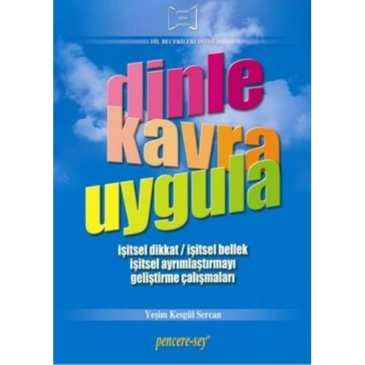 Dinle Kavra Uygula