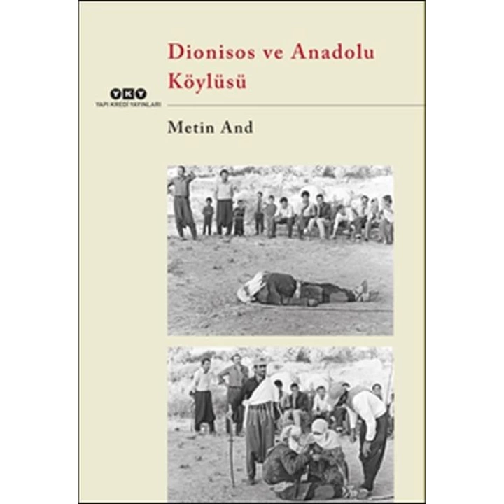 Dionisos ve Anadolu Köylüsü