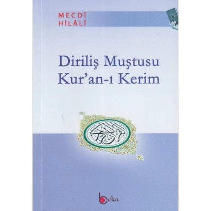 Diriliş Muştusu Kuran-ı Kerim