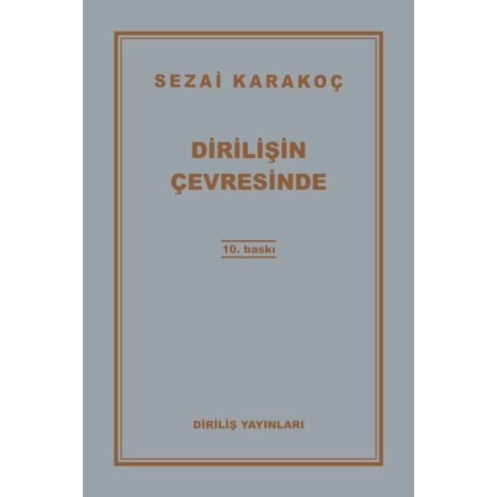 Dirilişin Çevresinde