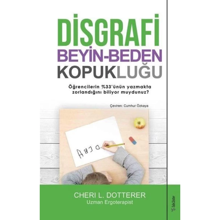 Disgrafi: Beyin-Beden Kopukluğu