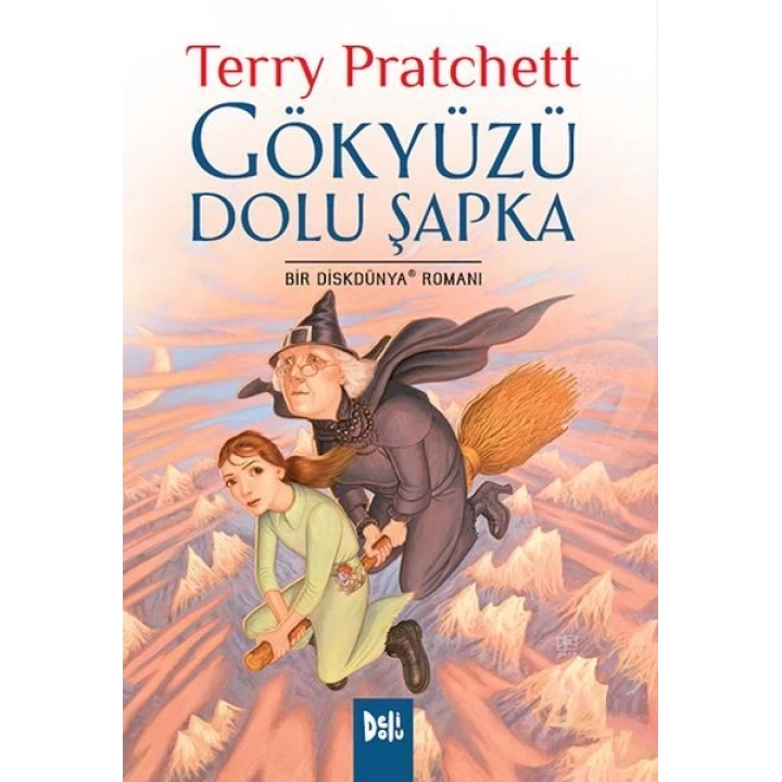 Disk Dünya 32: Gökyüzü Dolu Şapka