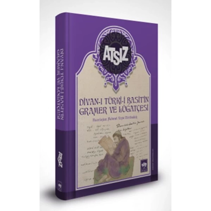 Divan-ı Türki Basitin Gramer ve Lügatçesi
