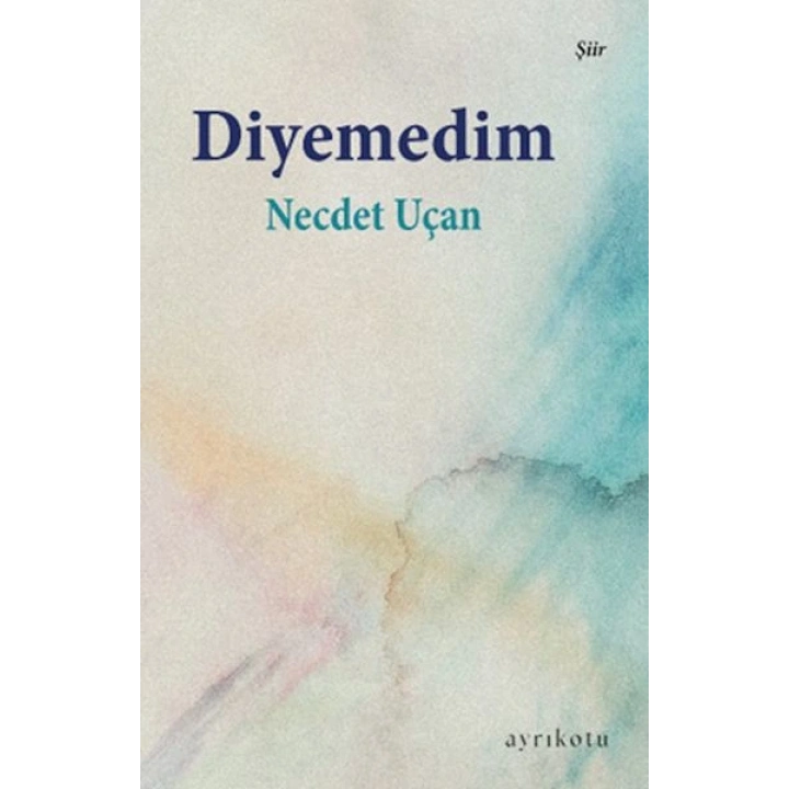 Diyemedim