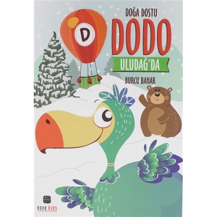 Doğa Dostu Dodo UludağDa