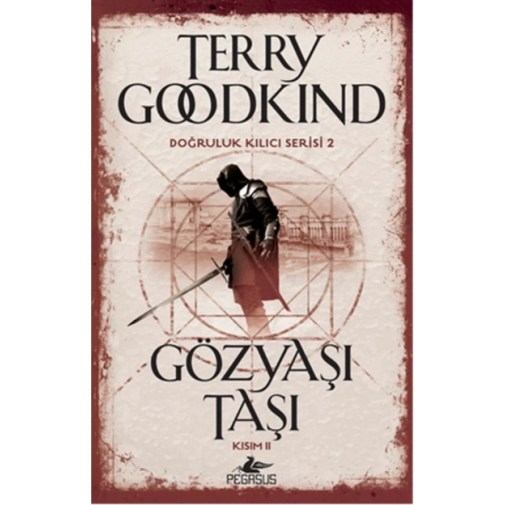 Doğruluk Kılıcı Serisi 2 - Gözyaşı Taşı Kısım 2