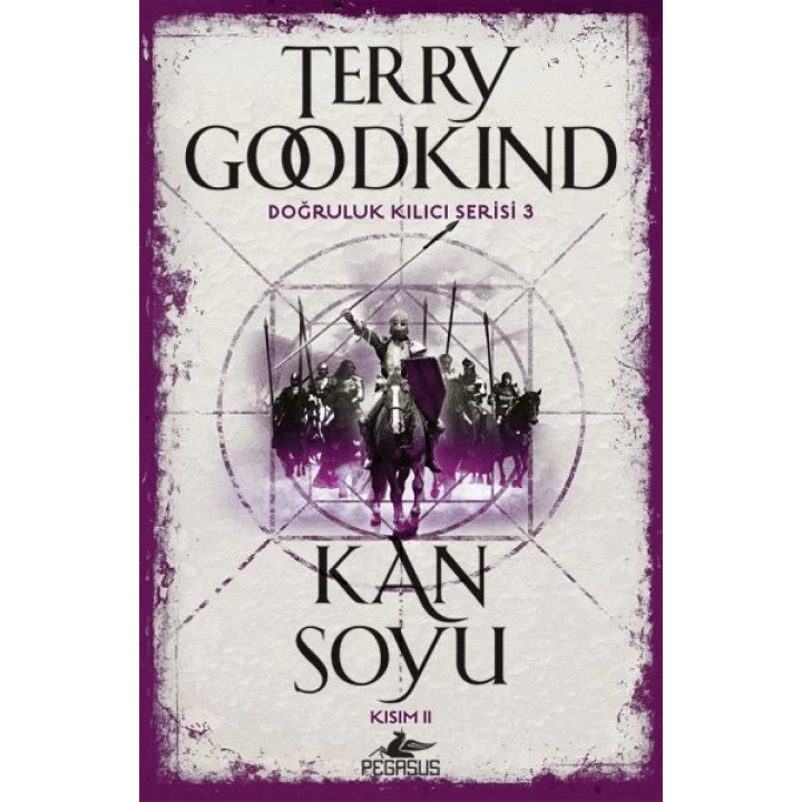 Doğruluk Kılıcı Serisi 3 - Kan Soyu Kısım 2