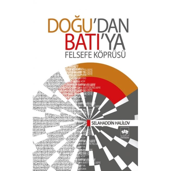 Doğudan Batıya Felsefe Köprüsü