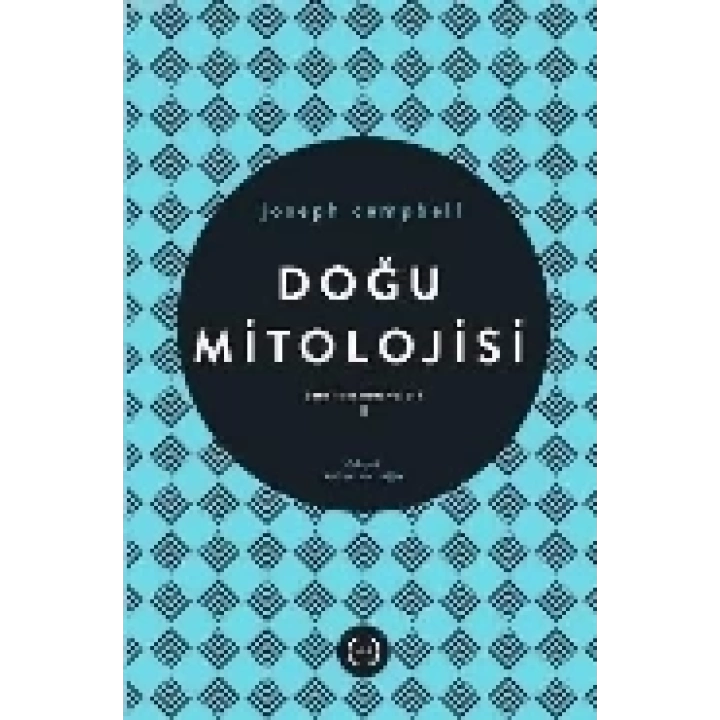 Doğu Mitolojisi / Tanrının Maskeleri 2