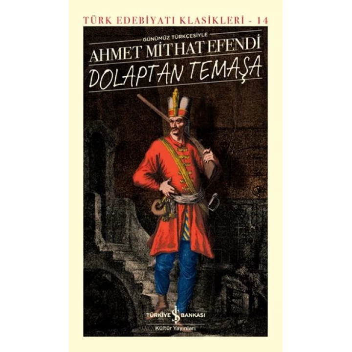Dolaptan Temaşa - Türk Edebiyatı Klasikleri (Ciltli)